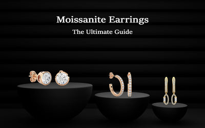 The Ultimate Guide to choose Moissanite Earrings: Studs, Hoops, and More