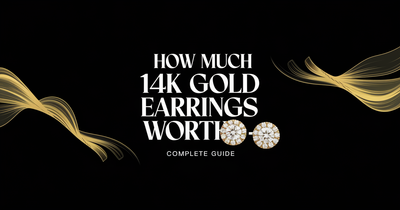 How Much Are 14K Gold Earrings Worth? Complete Value Guide